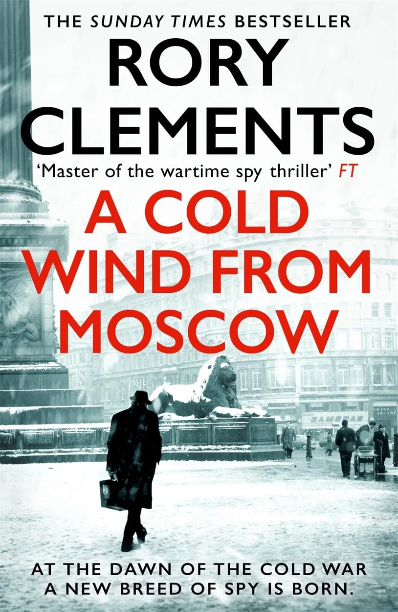 A Cold Wind From Moscow: The brand new 2025 thriller from the master of spy fiction (Tom Wilde)