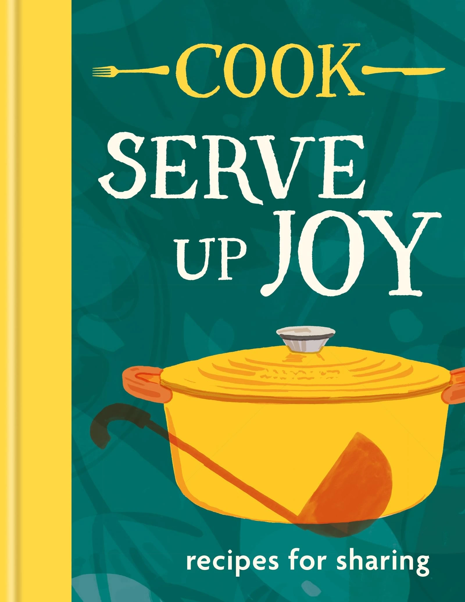 COOK: Serve up Joy: Recipes for sharing: The first book from the much-loved frozen meals brand