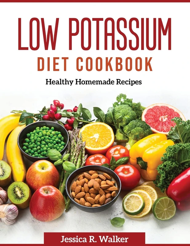 Low Potassium Diet Cookbook: Healthy Homemade Recipes - Image 1