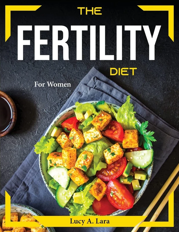 The Fertility Diet: For Women - Image 1