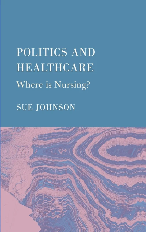 Politics and Healthcare: Where is Nursing? - Image 1