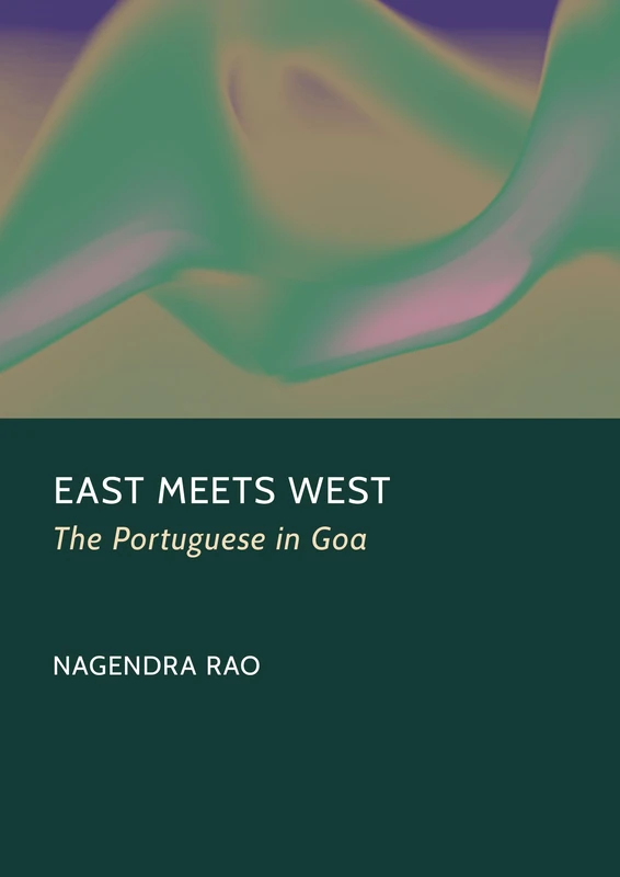 East Meets West: The Portuguese in Goa - Image 1