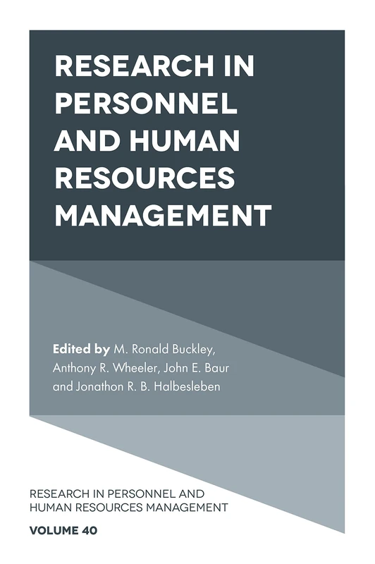 Research in Personnel and Human Resources Management: 40