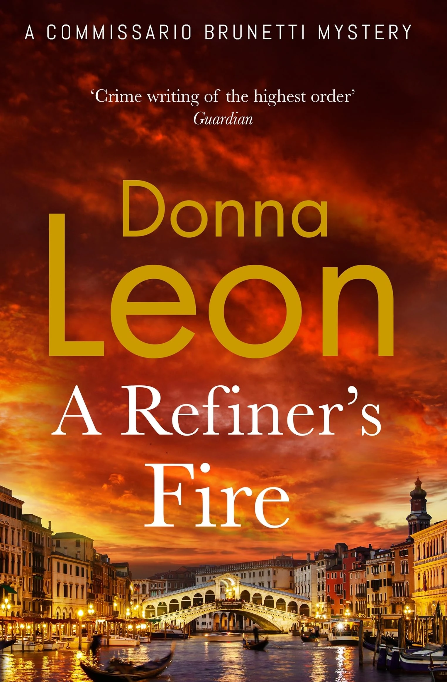 A Refiner's Fire: The new mystery novel from the much-loved crime author
