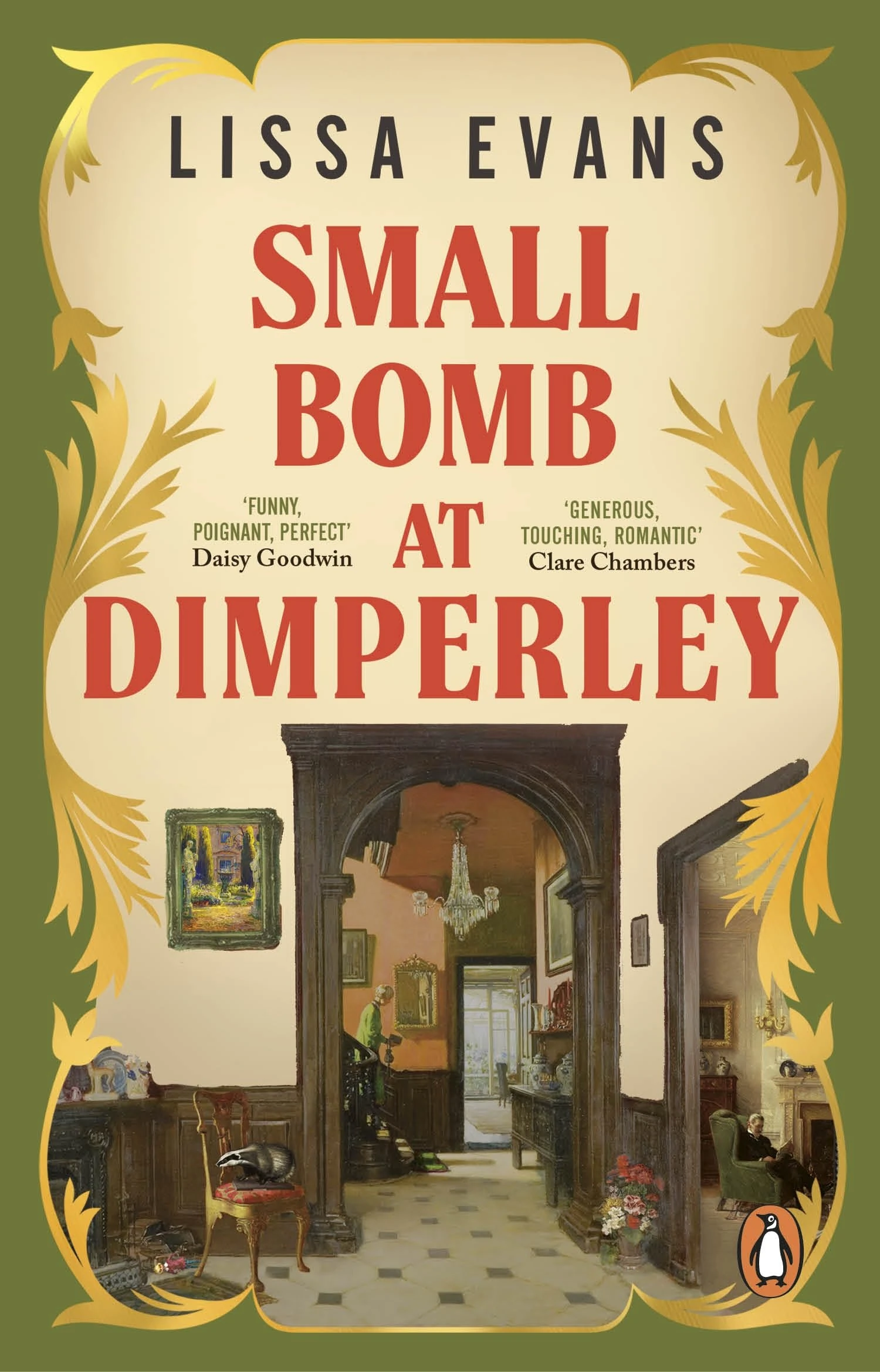 Small Bomb At Dimperley: The joyful new historical novel from the Sunday Times bestselling author of Old Baggage