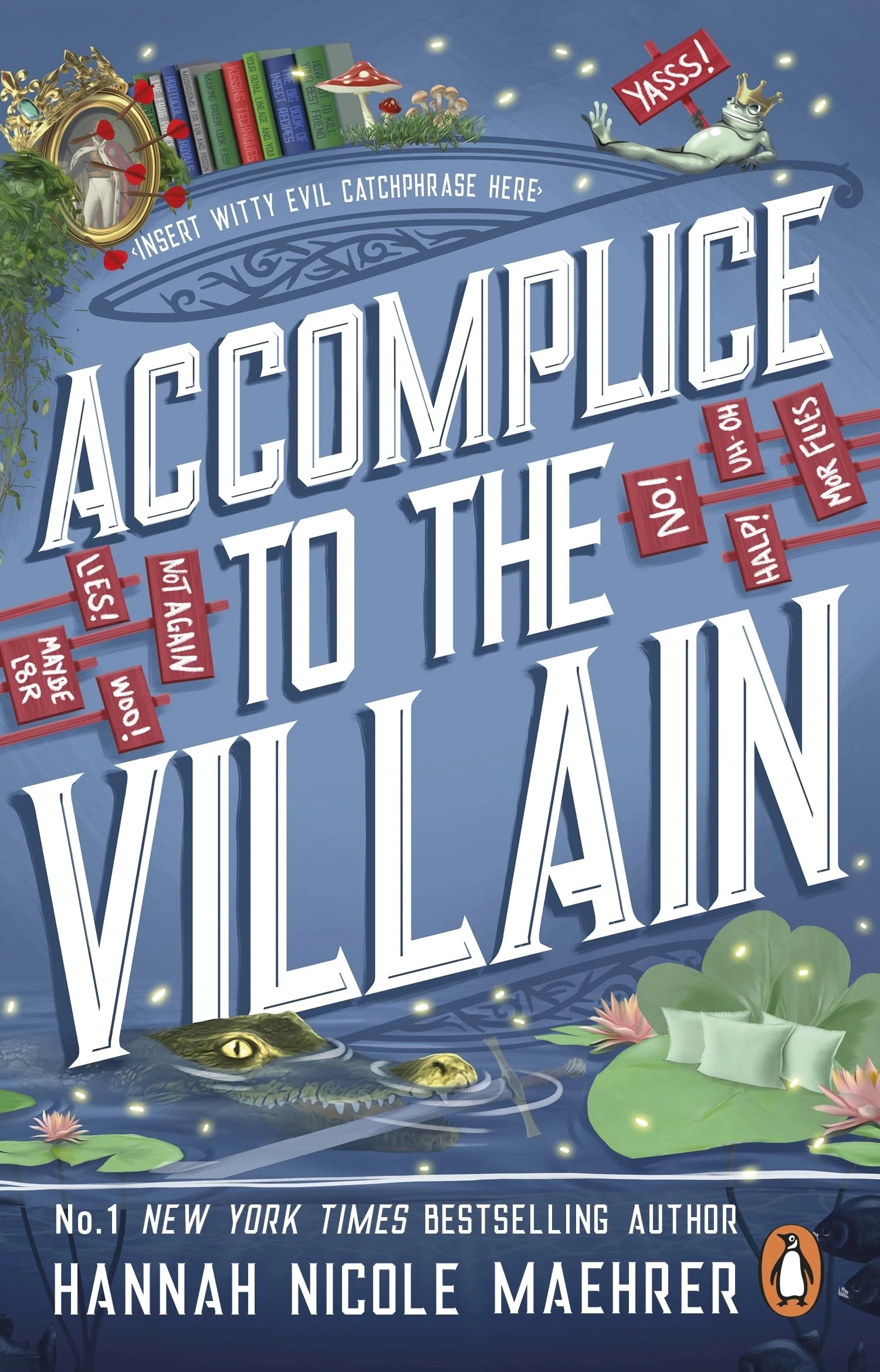 Accomplice to the Villain: 3 (Assistant to the Villain, 3)