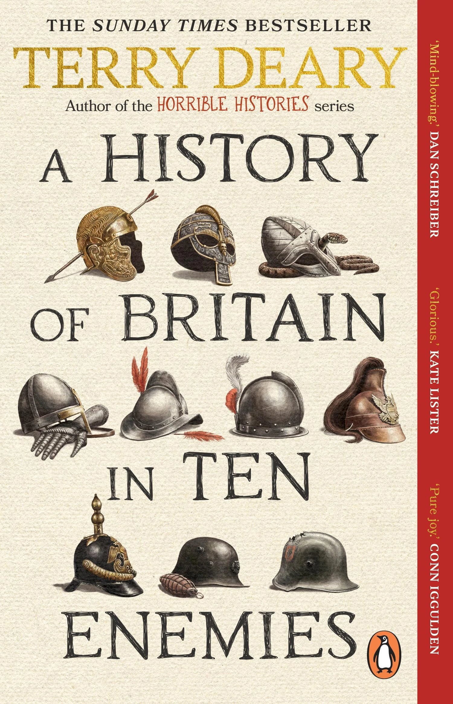 A History of Britain in Ten Enemies: The hilarious #1 Sunday Times bestseller from the author of Horrible Histories