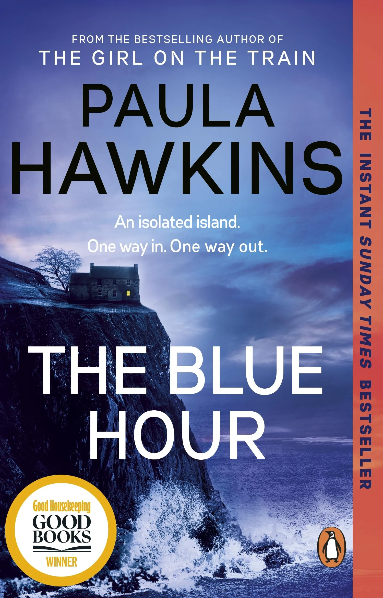 The Blue Hour: The Sunday Times bestselling new psychological thriller from the author of The Girl on the Train