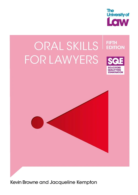 SQE2 Oral Skills for Lawyers 5e - University of Law Publishing