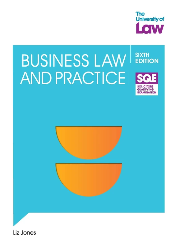 SQE Business Law and Practice 6e (SQE 1)