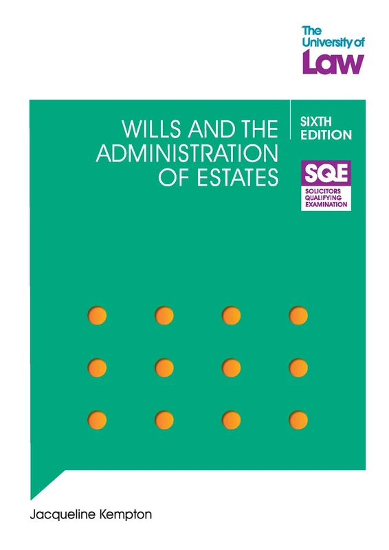SQE Wills and the Administration of Estates 6e (SQE1)