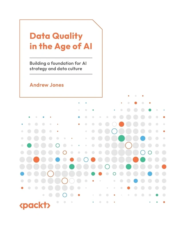 Data Quality in the Age of AI: Building a foundation for AI strategy and data culture