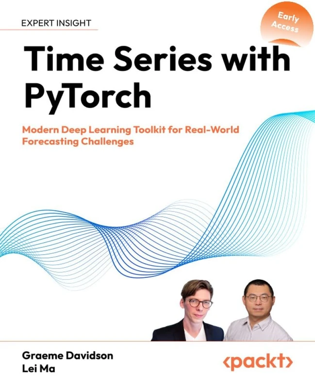 Time Series with PyTorch: Modern Deep Learning Toolkit for Real-World Forecasting Challenges