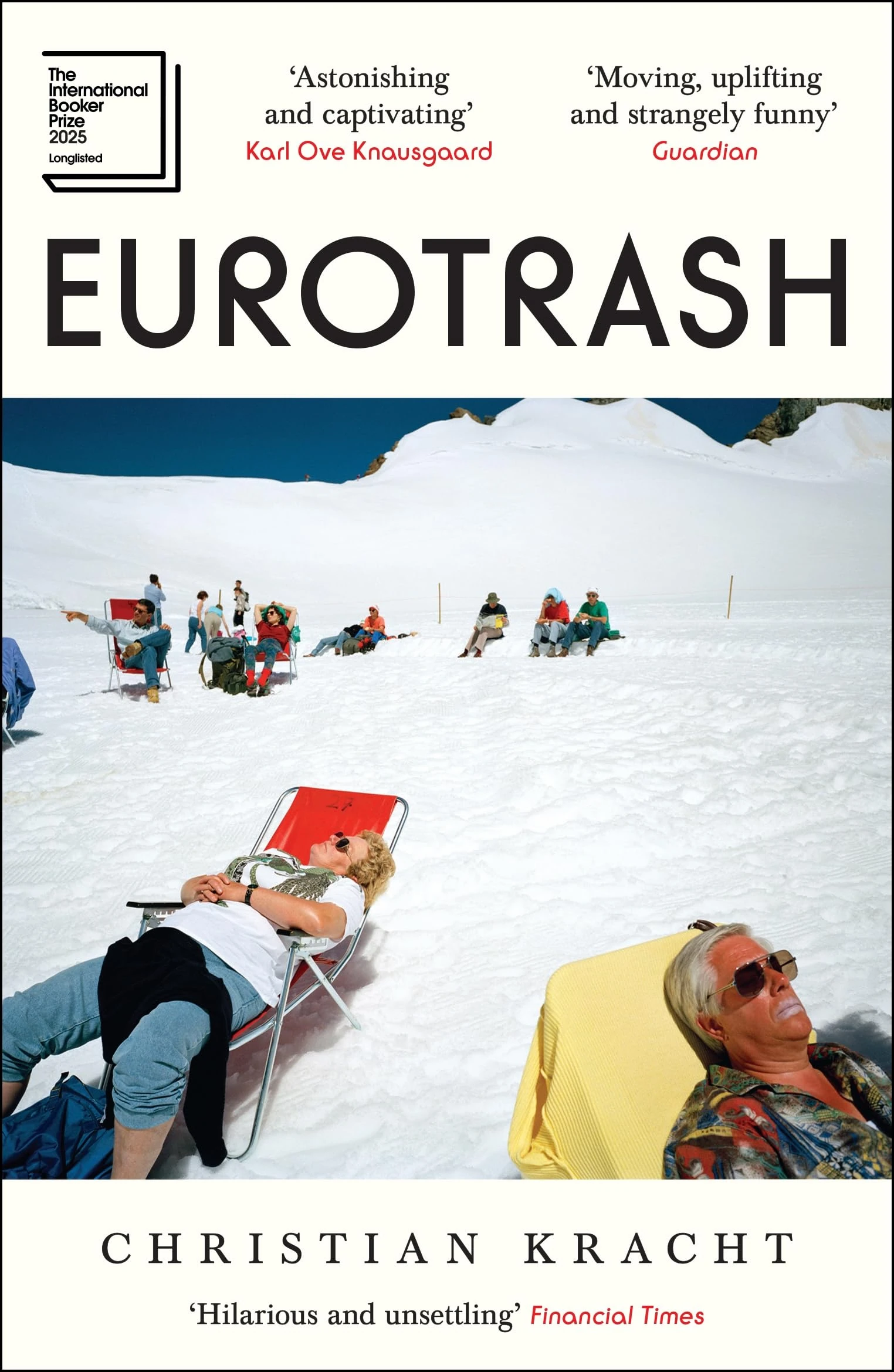 Eurotrash: Nominated for the International Booker Prize 2025