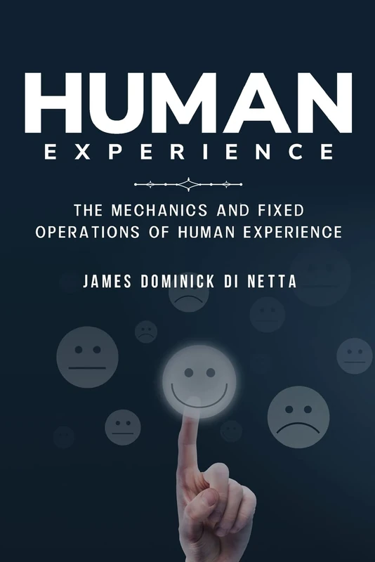 The mechanics and fixed operations of human experience - Image 1