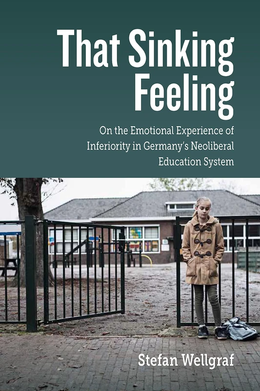 That Sinking Feeling: On the Emotional Experience of Inferiority in Germany's Neoliberal Education System - Image 1
