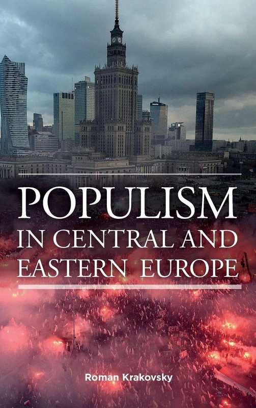 Populism in Central and Eastern Europe