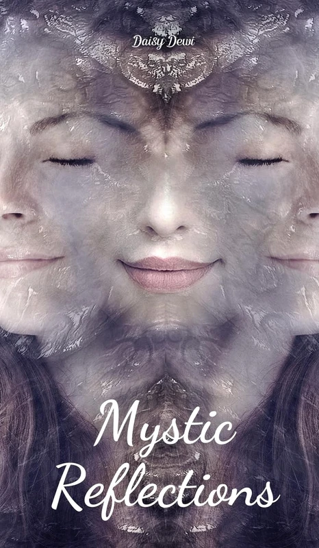 Mystic Reflections