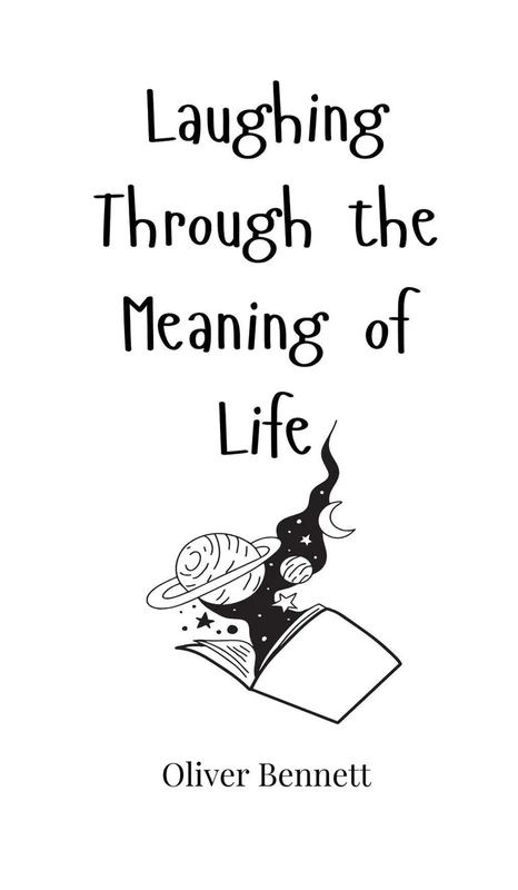 Laughing Through the Meaning of Life - Image 1