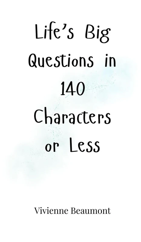 Life's Big Questions in 140 Characters or Less - Image 1