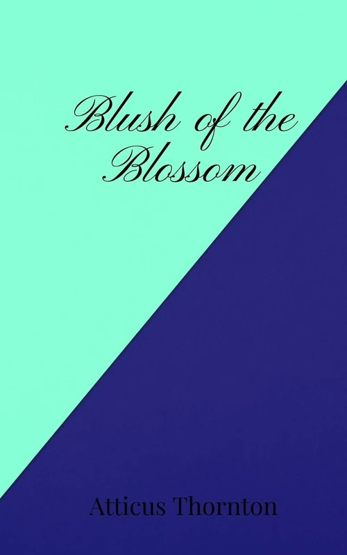 Blush of the Blossom