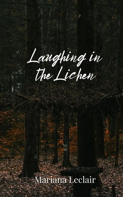 Laughing in the Lichen
