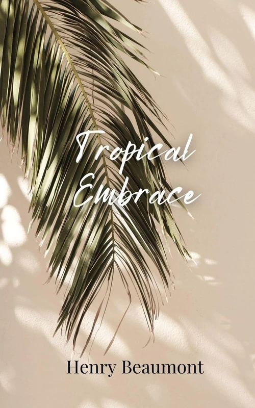Tropical Embrace
