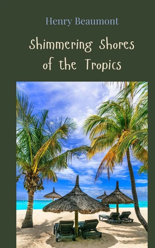 Shimmering Shores of the Tropics
