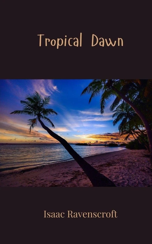 Tropical Dawn