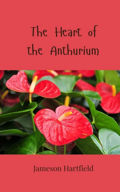 The Heart of the Anthurium