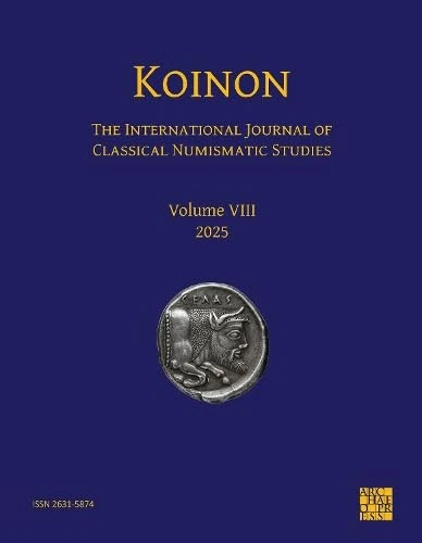 KOINON VIII, 2025: The International Journal of Classical Numismatic Studies