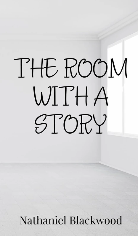 The Room with a Story