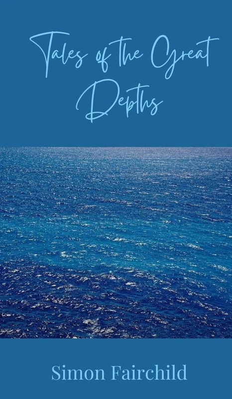 Tales of the Great Depths