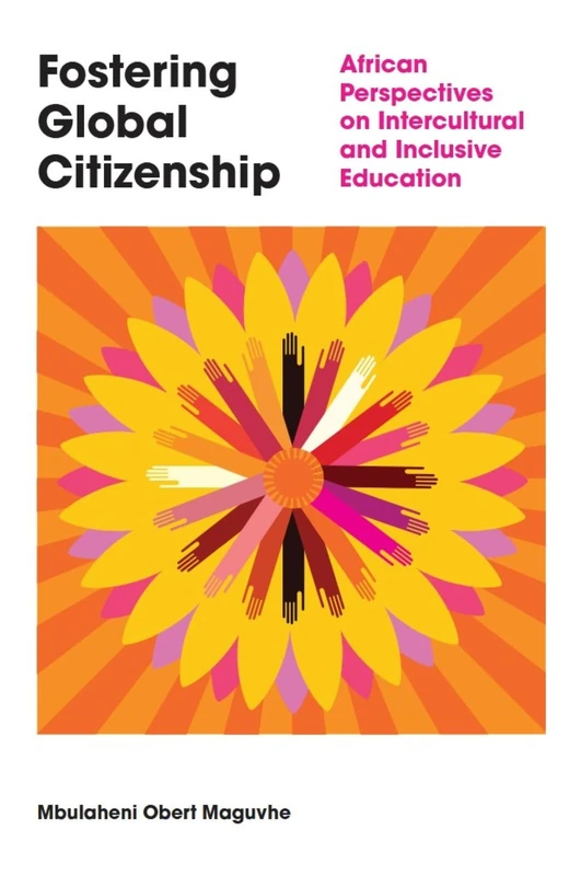 Fostering Global Citizenship: African Perspectives on Interculturalism and Inclusive Education