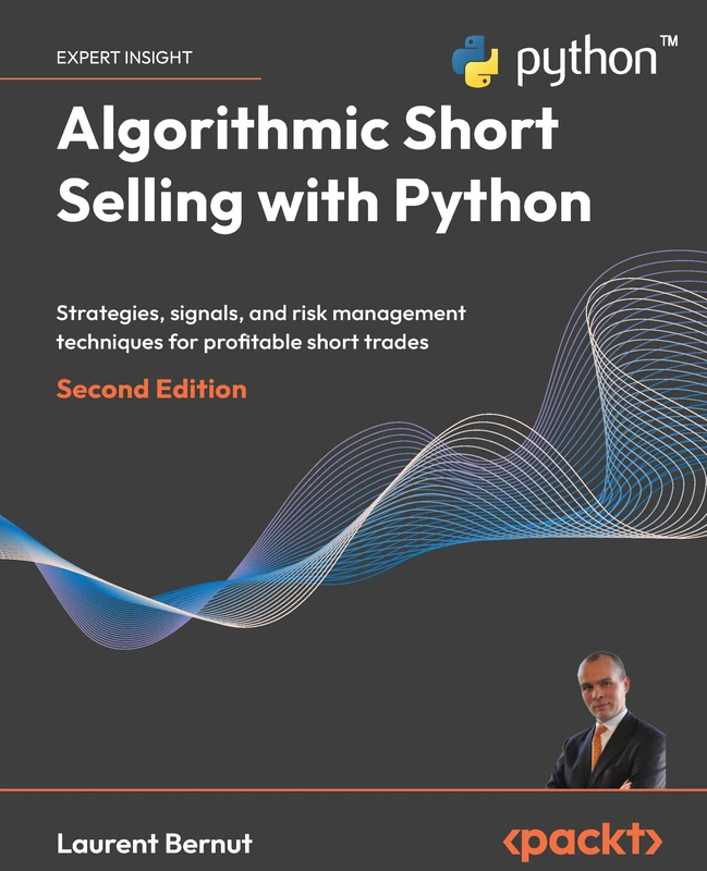 Algorithmic Short Selling with Python: Strategies, signals, and risk management techniques for profitable short trades - Image 1