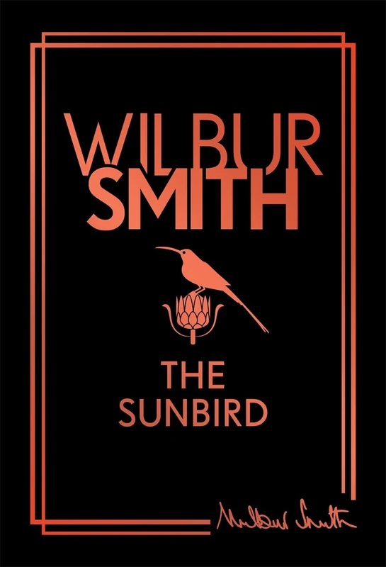 The Sunbird: A defining archaeological thriller from the master of adventure, Wilbur Smith - Image 1