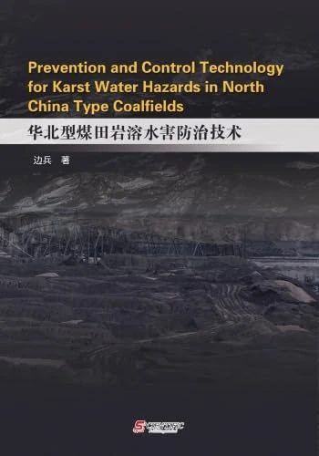 Prevention and Control Technology for Karst Water Hazards in North China Type Coalfields - Image 1
