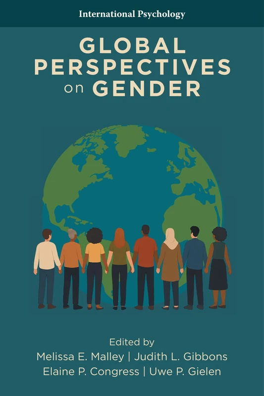 Global Perspectives on Gender (International Psychology)