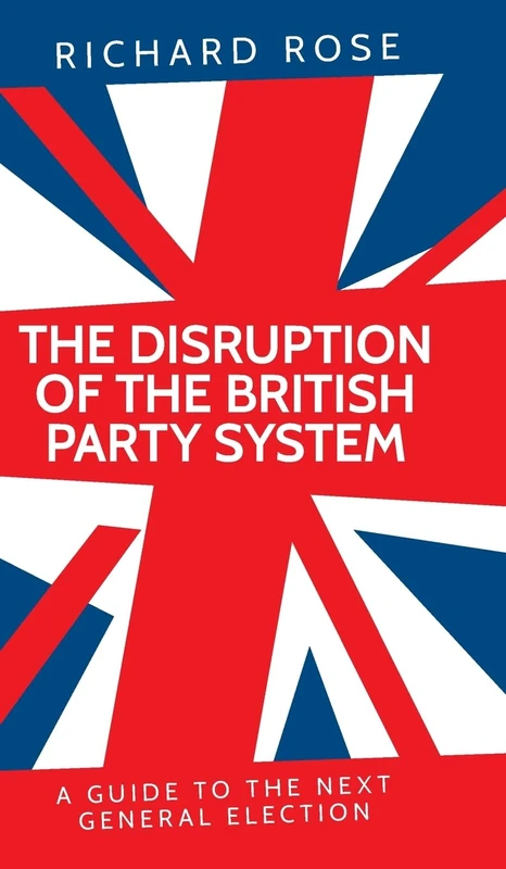 The disruption of the British party system: A guide to the next general election - Image 1