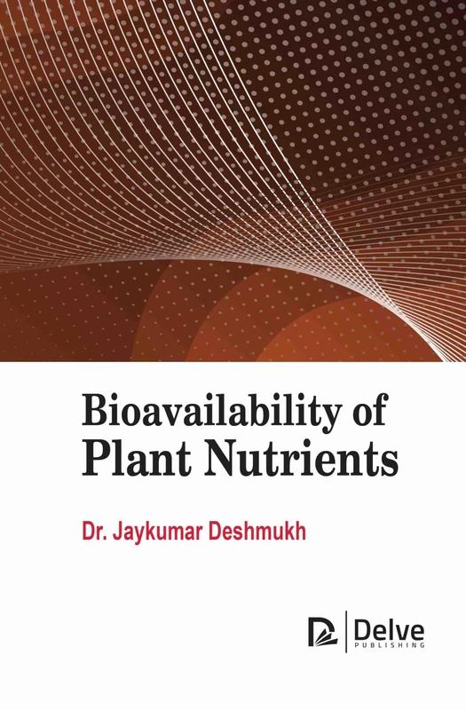 Bioavailability of Plant Nutrients