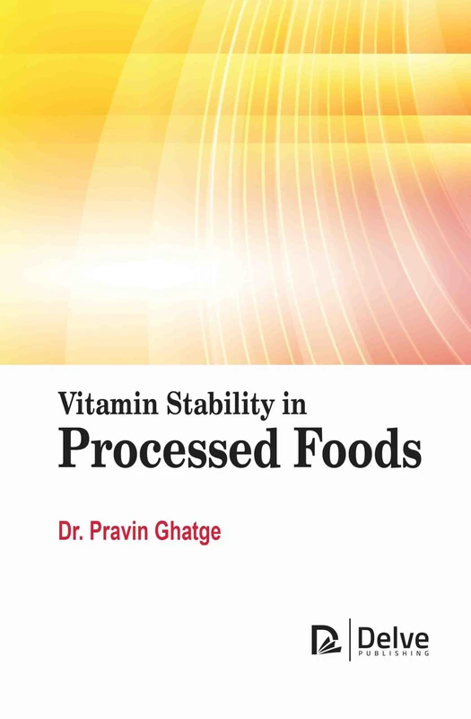 Vitamin Stability in Processed Foods