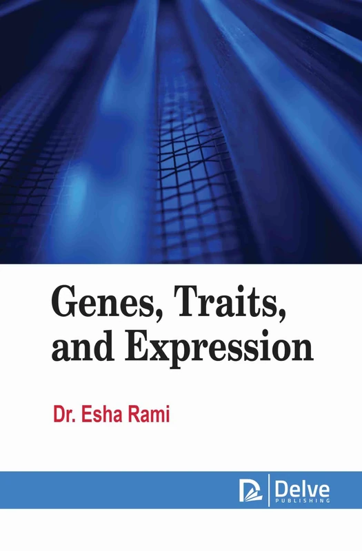 Genes, Traits, and Expression