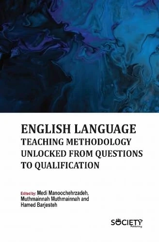 English Language Teaching Methodology Unlocked from Questions to Qualification - Image 1