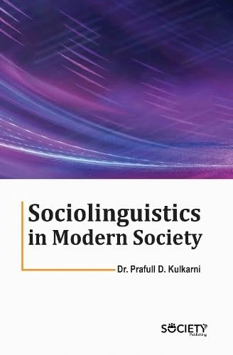 Sociolinguistics in Modern Society