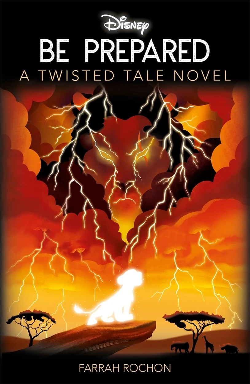 Disney Classics The Lion King: Be Prepared (Twisted Tales)
