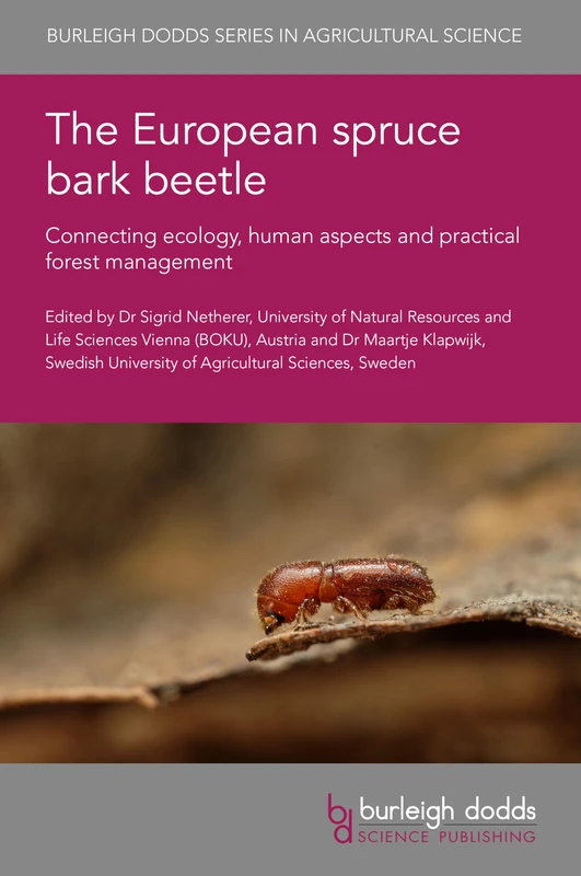 The European Spruce Bark Beetle - Burleigh Dodds Science Book