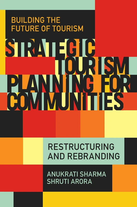 Strategic Tourism Planning for Communities - Arora and Sharma - Image 1