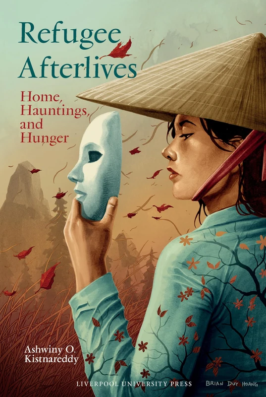 Refugee Afterlives: Home, Hauntings, and Hunger: 97 (Contemporary French and Francophone Cultures)
