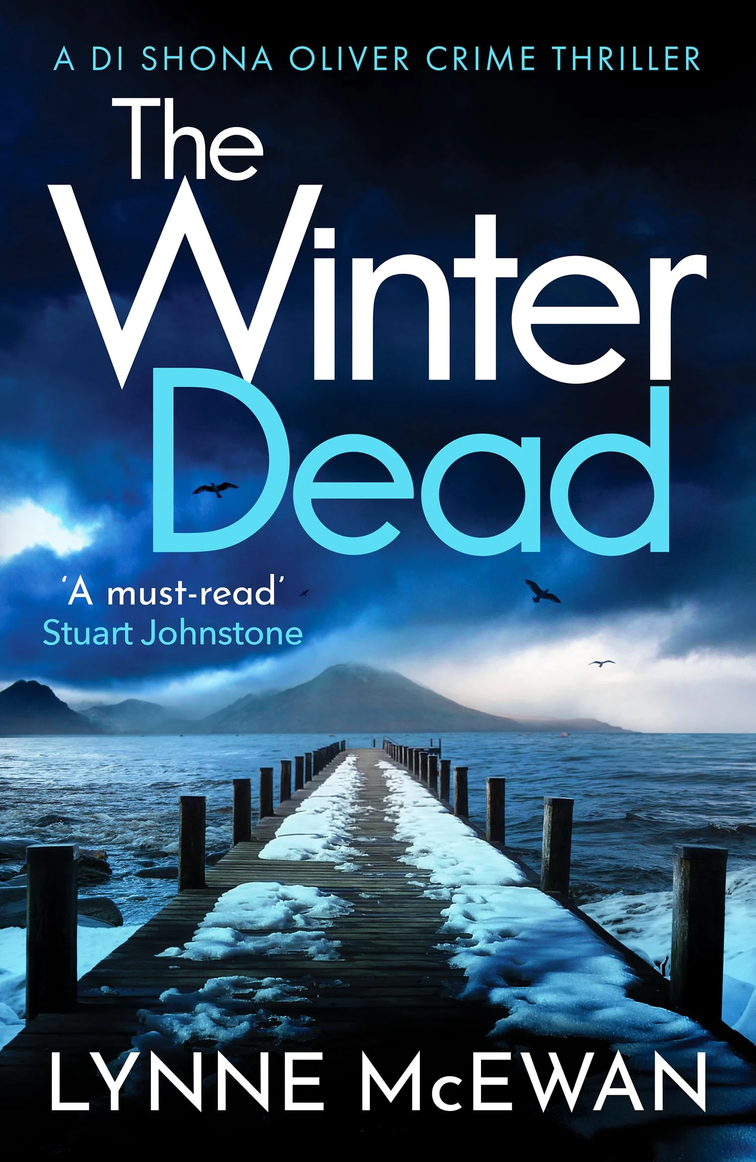 The Winter Dead: An atmospheric Scottish detective crime thriller that will keep you on the edge of your seat (Detective Shona Oliver, 6)
