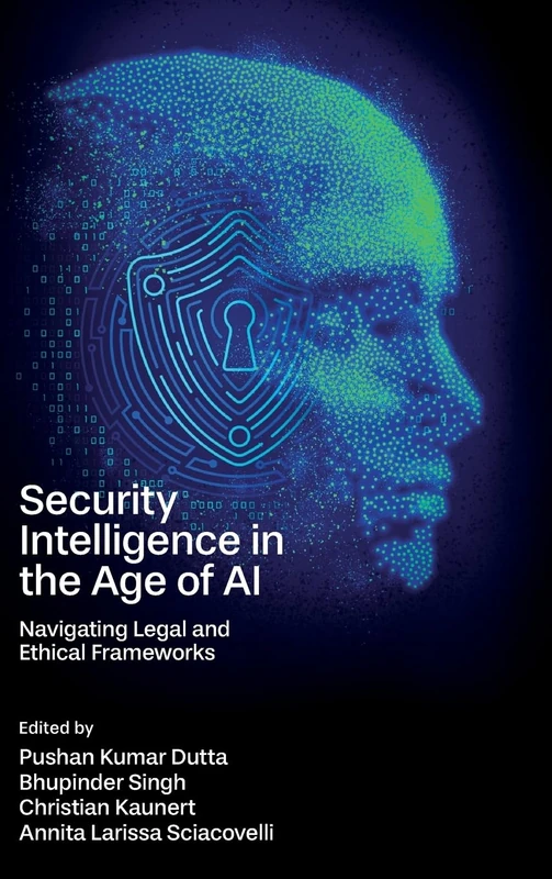 Security Intelligence in the Age of AI: Navigating Legal and Ethical Frameworks